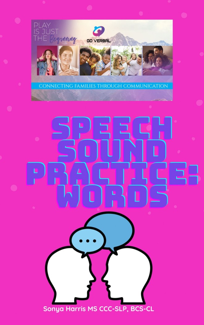 Go Verbal Word Practice Apraxia